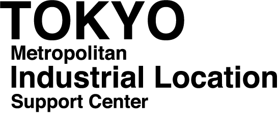 TOKYO Metropolitan Industrial Location Support Center